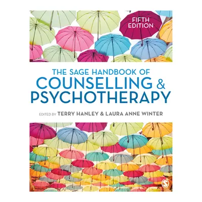 "The Sage Handbook of Counselling and Psychotherapy" - "" ("Hanley Terry")