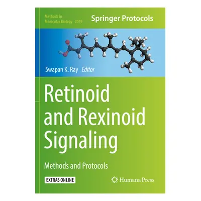 "Retinoid and Rexinoid Signaling: Methods and Protocols" - "" ("Ray Swapan K.")