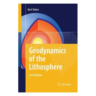 "Geodynamics of the Lithosphere: An Introduction" - "" ("Stwe Kurt")