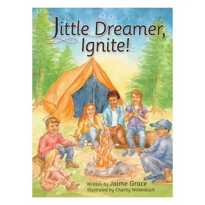 "Little Dreamer, Ignite!" - "" ("Grace Jaime")