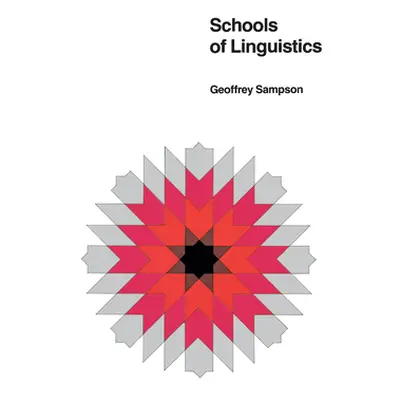 "Schools of Linguistics" - "" ("Sampson Geoffrey")