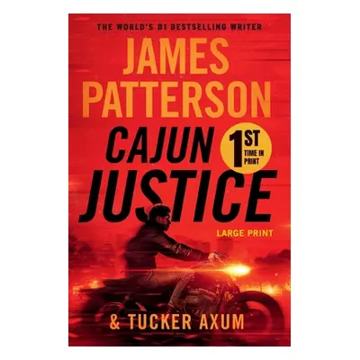 "Cajun Justice" - "" ("Patterson James")