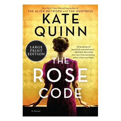 "The Rose Code" - "" ("Quinn Kate")