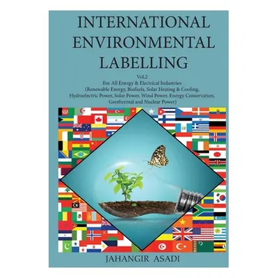 "International Environmental Labelling Vol.2 Energy: For All Energy & Electrical Industries