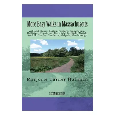 "More Easy Walks in Massachusetts