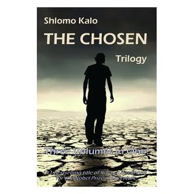 "The Chosen: Historical Fiction, the Full Trilogy, Three Volumes in One" - "" ("Simpson Philip")