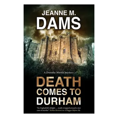 "Death Comes to Durham" - "" ("Dams Jeanne M.")