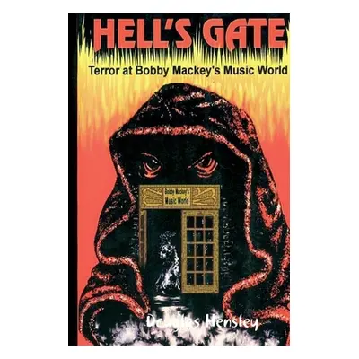 "Hell's Gate" - "" ("Hensley Douglas")