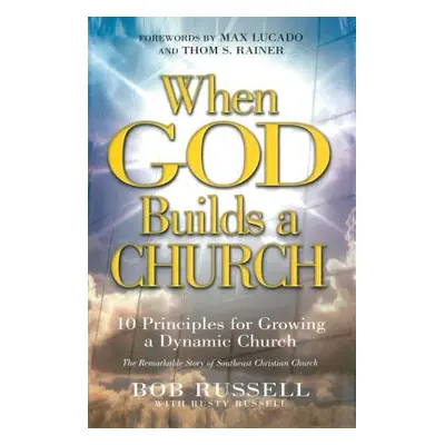 "When God Builds a Church" - "" ("Russell Bob")