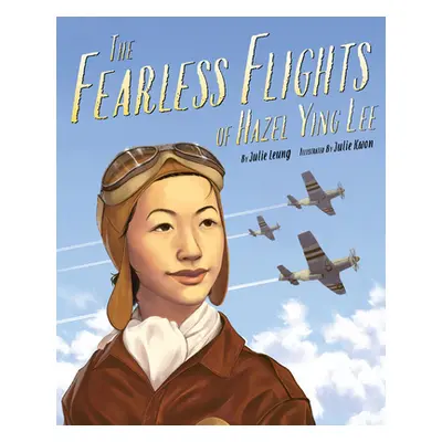 "The Fearless Flights of Hazel Ying Lee" - "" ("Leung Julie")