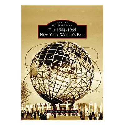 "The 1964-1965 New York World's Fair" - "" ("Cotter Bill")