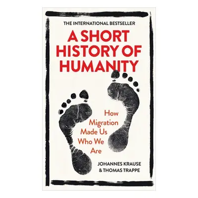 Short History of Humanity (Krause Johannes)