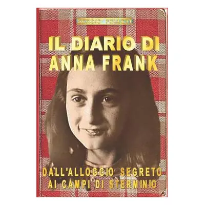 "Il Diario Di Anna Frank: Dall" - "" ("Felleti Sergio")