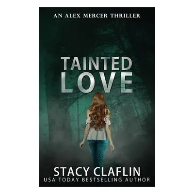 "Tainted Love" - "" ("Claflin Stacy")