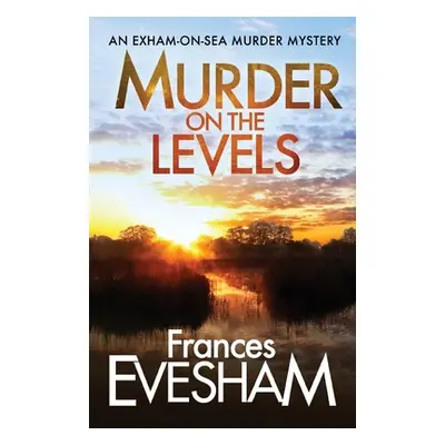 "Murder on the Levels" - "" ("Evesham Frances")