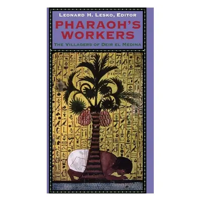 "Pharaoh's Workers: Culture and Chaos in Rousseau, Burke, and Mill" - "" ("Lesko Leonard H.")