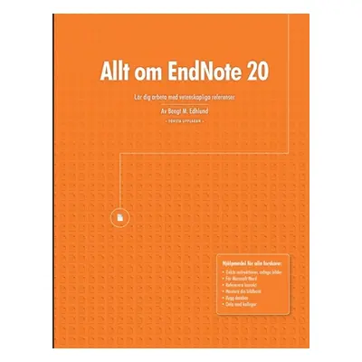 "Allt om EndNote 20" - "" ("Edhlund Bengt M.")