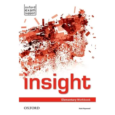 "insight: Elementary: Workbook" - "" ("Editor Oxford")