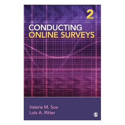 "Conducting Online Surveys" - "" ("Sue Valerie M.")