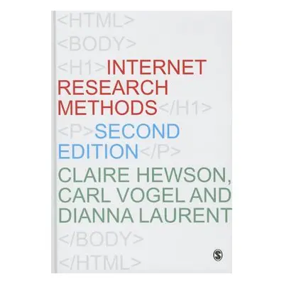 "Internet Research Methods" - "" ("Hewson Claire")