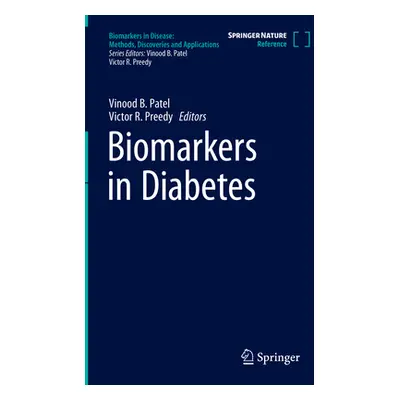 "Biomarkers in Diabetes" - "" ("Patel Vinood B.")