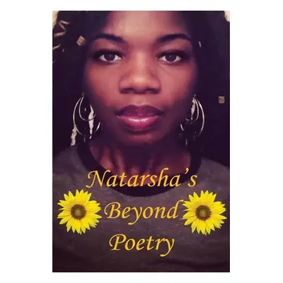 "Beyond Poetry" - "" ("Natarsha")