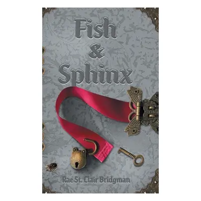 "Fish & Sphinx" - "" ("St Clair Bridgman Rae")