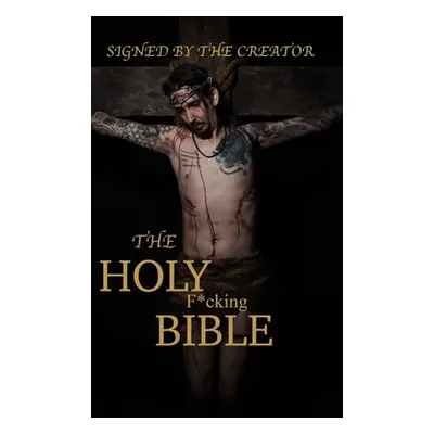 "The Holy F*cking Bible: According to Matt Shaw" - "" ("Shaw Matt")