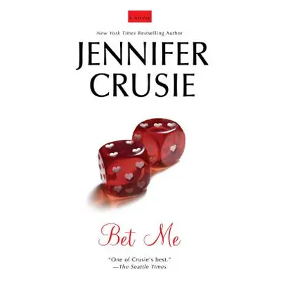 "Bet Me" - "" ("Crusie Jennifer")