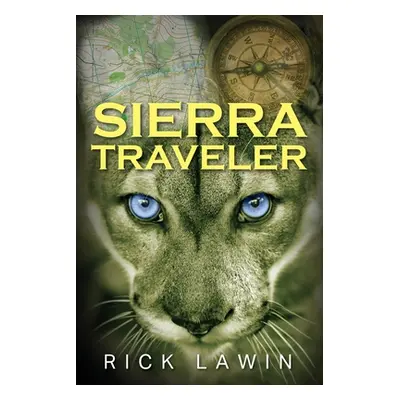 "Sierra Traveler" - "" ("Lawin Rick")