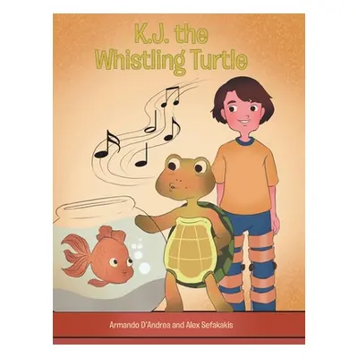 "K.J. the Whistling Turtle" - "" ("D'Andrea Armando")