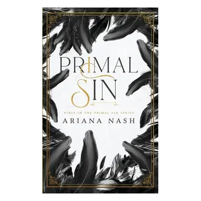 "Primal Sin" - "" ("Nash Ariana")