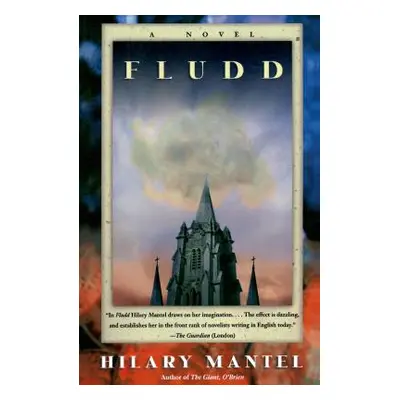 "Fludd" - "" ("Mantel Hilary")