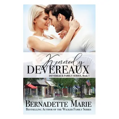 "Kennedy Devereaux" - "" ("Marie Bernadette")