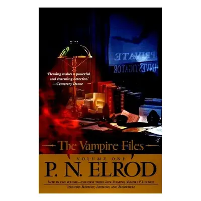 "The Vampire Files, Volume One" - "" ("Elrod P. N.")