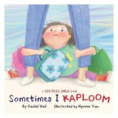 "Sometimes I Kaploom" - "" ("Vail Rachel")