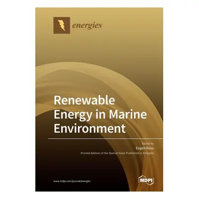 "Renewable Energy in Marine Environment" - "" ("Rusu Eugen")