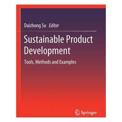 "Sustainable Product Development: Tools, Methods and Examples" - "" ("Su Daizhong")