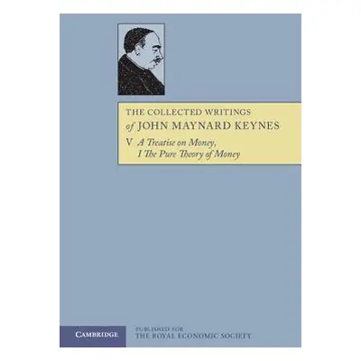 "The Collected Writings of John Maynard Keynes" - "" ("Keynes John Maynard")