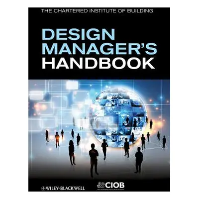 "Design Manager's Handbook" - "" ("Eynon John")