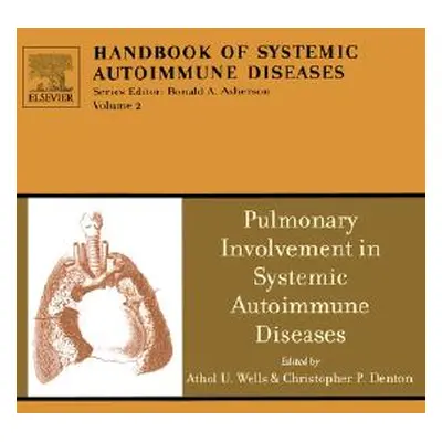 "Pulmonary Involvement in Systemic Autoimmune Diseases: Volume 2" - "" ("Asherson Ronald")