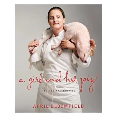 "A Girl and Her Pig" - "" ("Bloomfield April")