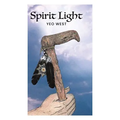 "Spirit Light" - "" ("West Yeo")