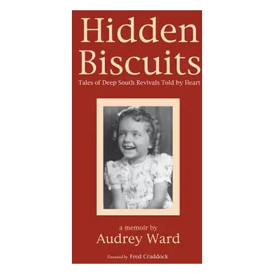 "Hidden Biscuits" - "" ("Ward Audrey")