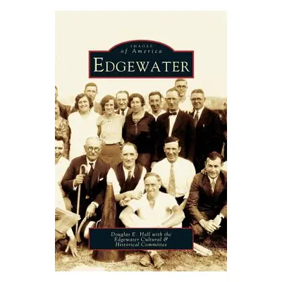 "Edgewater" - "" ("Hall Douglas E.")