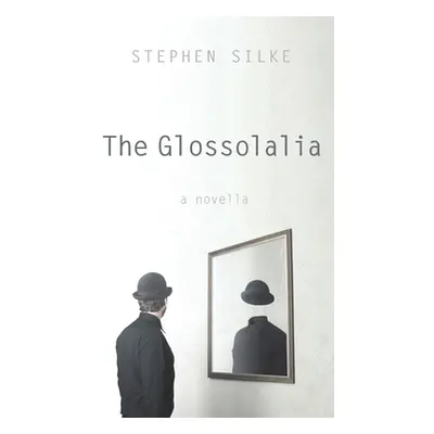 "The Glossolalia" - "" ("Silke Stephen")