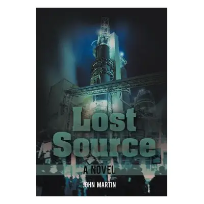 "Lost Source" - "" ("Martin John")