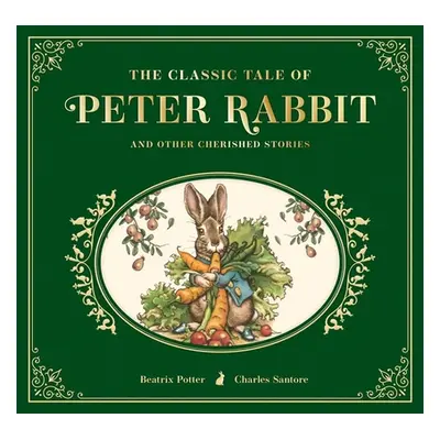 "The Classic Tale of Peter Rabbit: The Collectible Leather Edition" - "" ("Potter Beatrix")