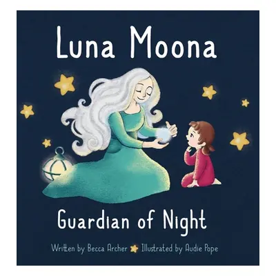 "Luna Moona Guardian of Night" - "" ("Archer Becca")