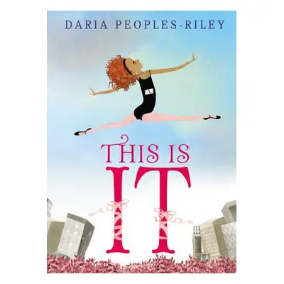 "This Is It" - "" ("Peoples-Riley Daria")